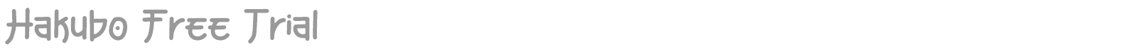 Hakubo font preview